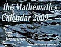 The Mathematics 2009 Calendar (Paperback, Wall)