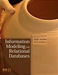 Information Modeling and Relational Databases (Hardcover, 2)