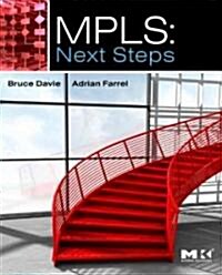 Mpls: Next Steps: Volume 1 (Hardcover)