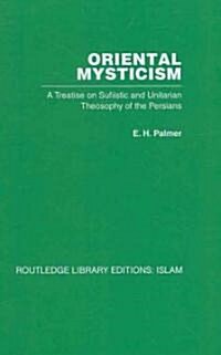 Oriental Mysticism (Hardcover)
