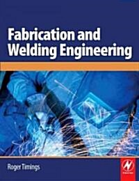 Fabrication and Welding Engineering (Paperback)