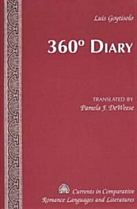 360?Diary: Translated by Pamela J. Deweese (Hardcover)