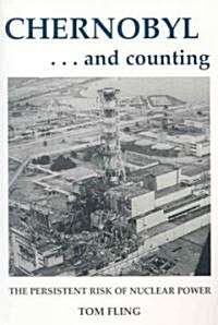 Chernobyl...and Counting (Paperback)