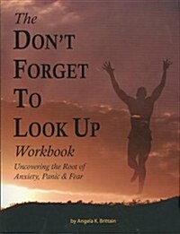The Dont Forget to Look Up (Paperback, Workbook)