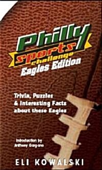 Philly Sports Challenge Eagles Edition (Paperback)
