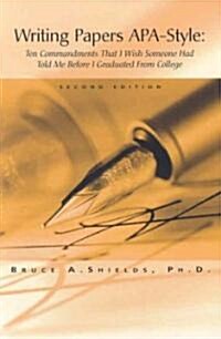 Writing Papers Apa-Style (Paperback, 2nd, Revised)