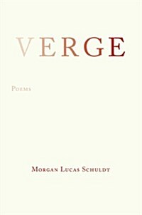 Verge: [Poems] (Paperback)