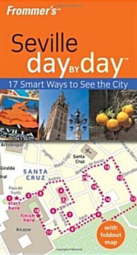 Frommers Seville Day by Day (Paperback, 1st, FOL)