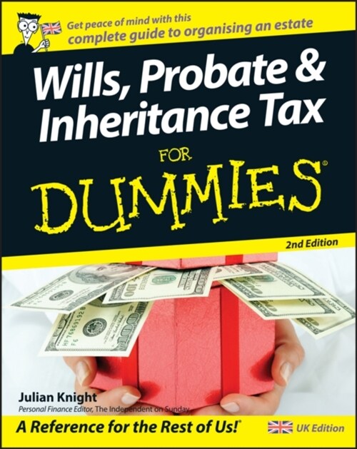 Wills, Probate and Inheritance Tax For Dummies 2e (Paperback)