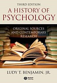 A History of Psychology : Original Sources and Contemporary Research (Paperback, 3rd Edition)