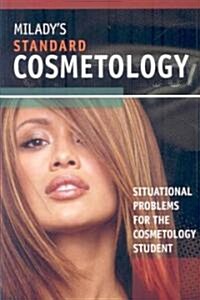 Miladys Situational Problems for the  Cosmetology Student (Paperback, 1st)