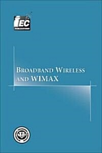 Broadband Wireless and Wimax (Paperback, Spiral)
