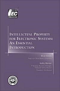 Intellectual Property for Electronic Systems (Paperback)