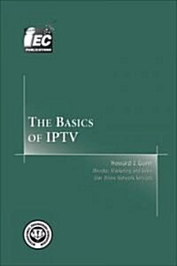 The Basics of IPTV (Paperback)