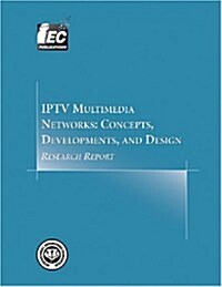 Iptv Multimedia Networks (Paperback)
