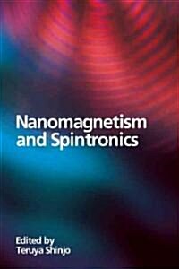 Nanomagnetism and Spintronics (Hardcover)