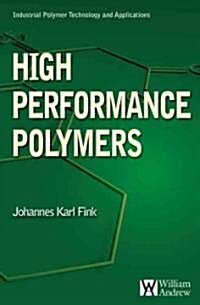 High Performance Polymers (Hardcover)