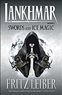 Lankhmar Volume 6: Swords and Ice Magic (Paperback)