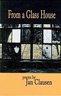 From A Glass House (Paperback)