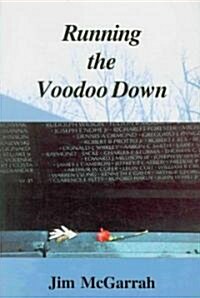 Running The Voodoo Down (Paperback)