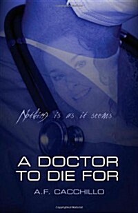 A Doctor to Die for (Paperback)