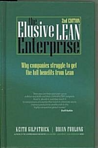 The Elusive Lean Enterprise (2nd Edition) (Hardcover, 2)