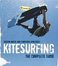Kitesurfing: The Complete Guide (Paperback)