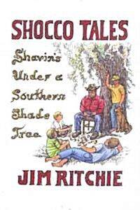 Shocco Tales (Hardcover, 1st)
