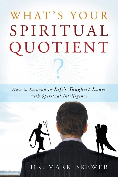 What Is Your Spiritual Quotient?: How to Respond to Lifes Toughest Issues with Spiritual Intelligence (Paperback)