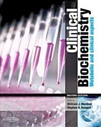 Clinical Biochemistry 2e (Paperback, 2nd)