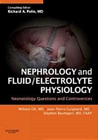 Nephrology and Fluid/Electrolyte Physiology (Hardcover, 1st)