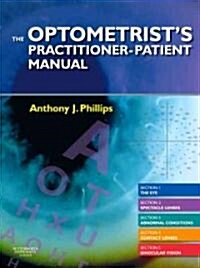 The Optometrists Practitioner-patient Manual (Spiral Bound)