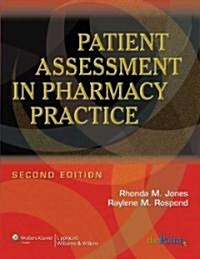 Patient Assessment in Pharmacy Practice (Hardcover, 2)