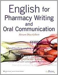 English for Pharmacy Writing and Oral Communication [With Online Access] (Paperback)