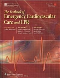The Textbook of Emergency Cardiovascular Care and CPR (Hardcover, Pass Code, 1st)