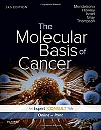 The Molecular Basis of Cancer (Hardcover, 3rd, PCK)