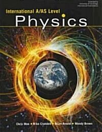 International A/AS Level Physics (Paperback)