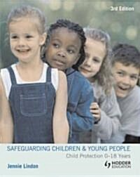 Safeguarding Children & Young People (Paperback, 3rd)
