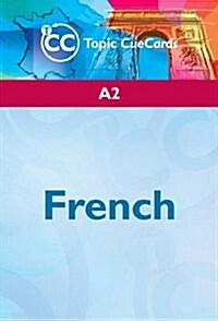 A2 French Topic Cue Cards (Cards, FLC)
