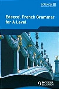 Edexcel French Grammar for a Level (Paperback)