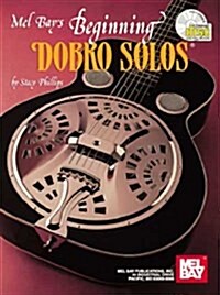 Beginning Dobro Solos [With CD] (Paperback)