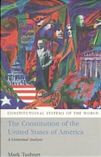 The Constitution of the United States of America : A Contextual Analysis (Paperback)