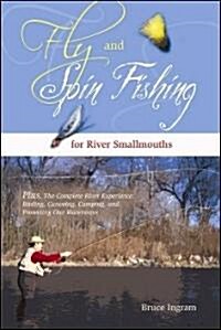 Fly and Spin Fishing for River Smallmouths (Paperback)
