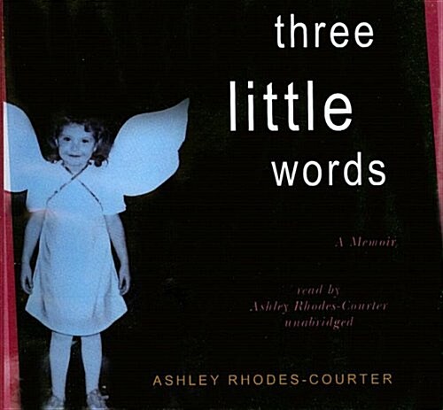Three Little Words (Audio CD, Unabridged)