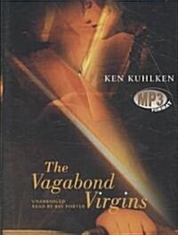 The Vagabond Virgins (MP3 CD)
