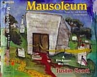 Mausoleum: A Ben Abbott Mystery (Audio CD)