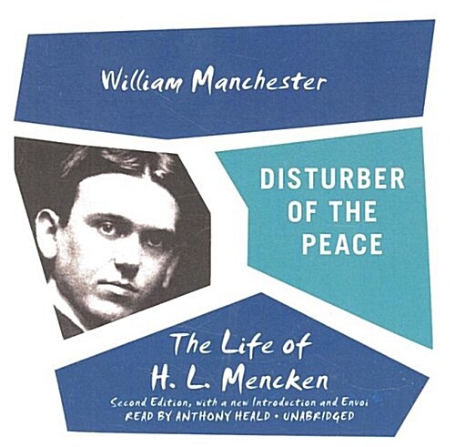Disturber of the Peace: The Life of H.L. Mencken (Audio CD, 2)