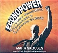 Econopower: How a New Generation of Economists Is Transforming the World (Audio CD)