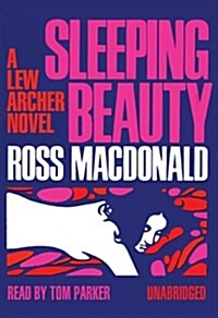 Sleeping Beauty: A Lew Archer Novel (MP3 CD)