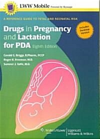 Drugs in Pregnancy and Lactation for PDA (CD-ROM, 8th, FRA)